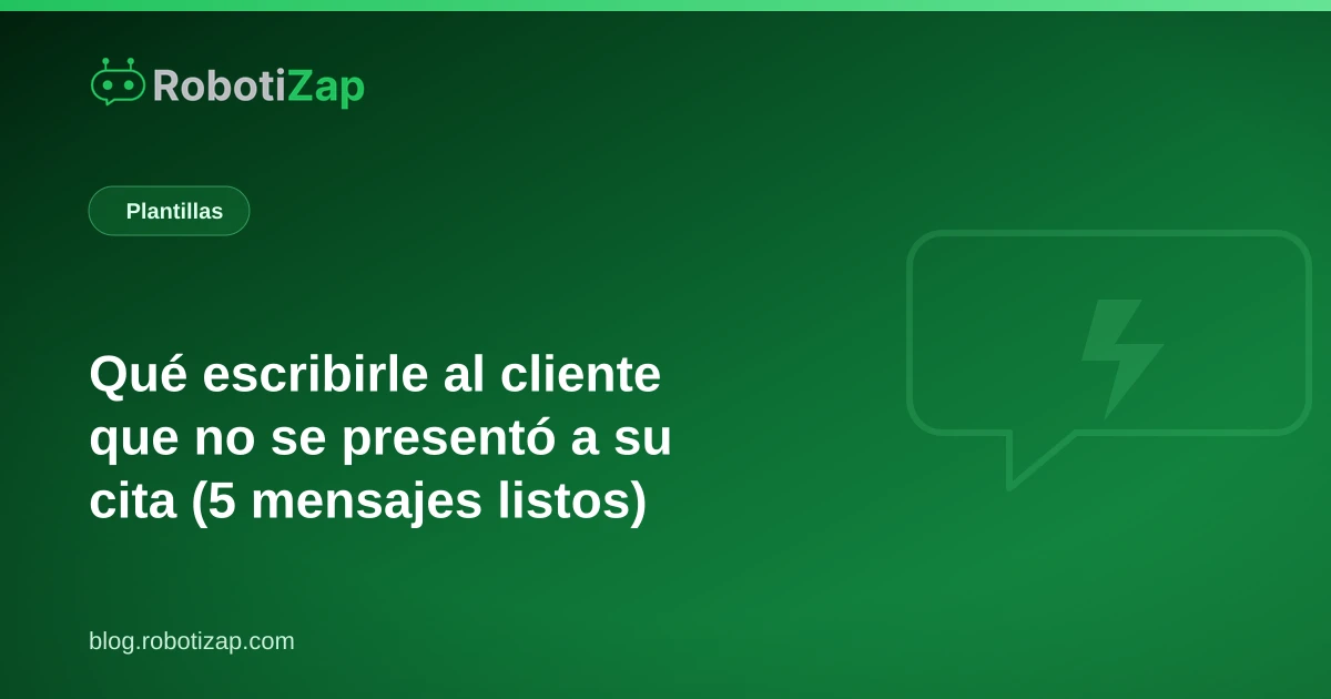 Pantalla de WhatsApp con un mensaje para un cliente que faltó a su cita en la barbería